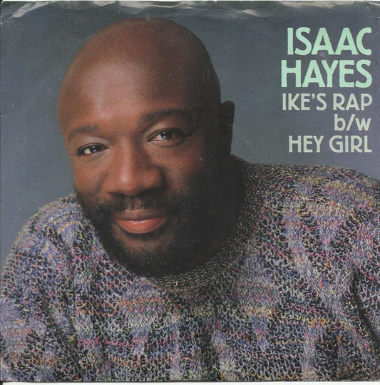 Isaac Hayes : Ike's Rap b/w Hey Girl (7", Single, Styrene)