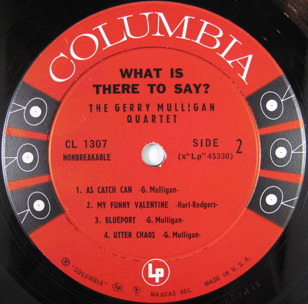 Gerry Mulligan Quartet : What Is There To Say? (LP, Album, Mono, Bri)