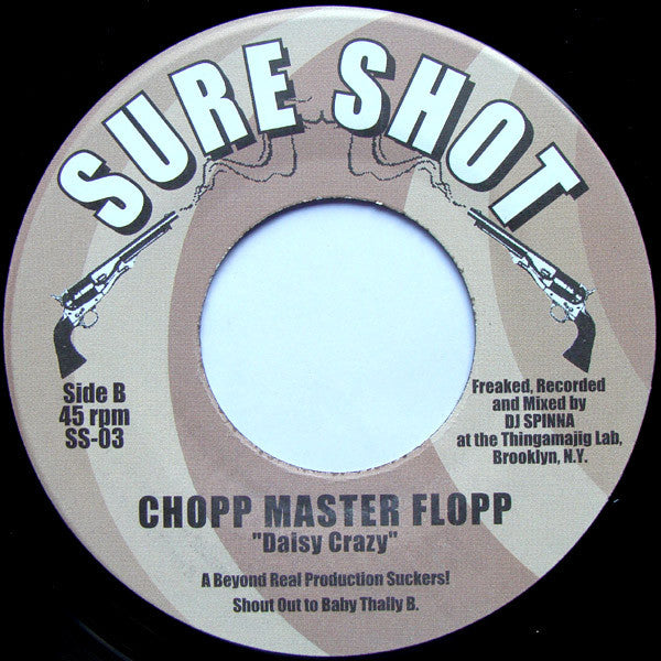 Chopp Master Flopp : Peetie Swei / Daisy Crazy (7")