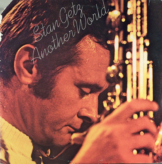 Stan Getz : Another World (2xLP, Album)