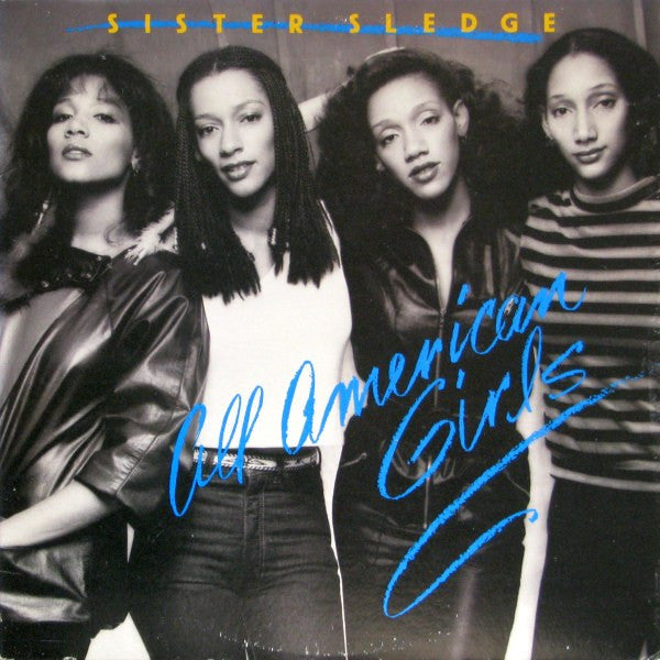 Sister Sledge : All American Girls (LP, Album, SP )