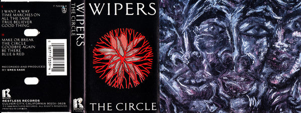 Wipers : The Circle (Cass, Album)
