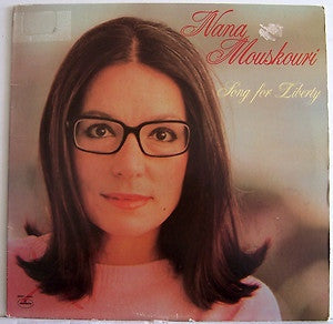 Nana Mouskouri : Song For Liberty (LP, Album, Hau)