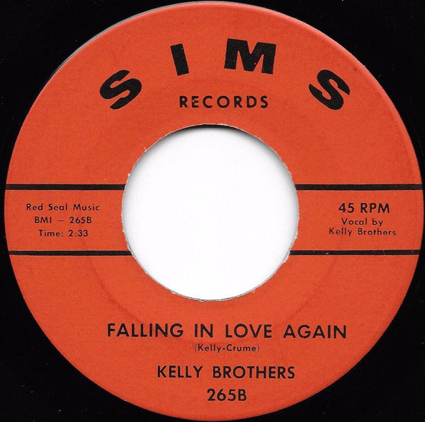 Kelly Brothers* : You're That Great Big Feeling / Falling In Love Again (7")