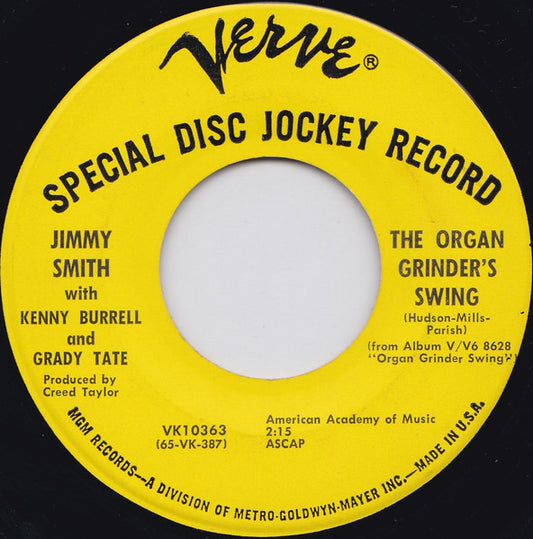 Jimmy Smith With Kenny Burrell And Grady Tate : The Organ Grinder's Swing / I'll Close My Eyes (7", Single, Promo)