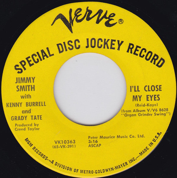 Jimmy Smith With Kenny Burrell And Grady Tate : The Organ Grinder's Swing / I'll Close My Eyes (7", Single, Promo)