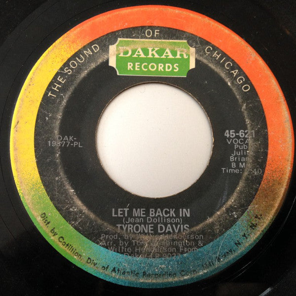 Tyrone Davis : Let Me Back In / Love Bones (7", Single)