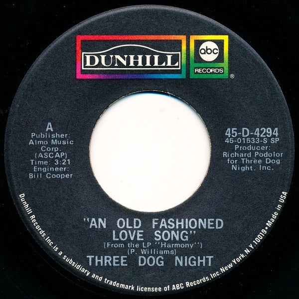 Three Dog Night : An Old Fashioned Love Song (7", Single, Spe)