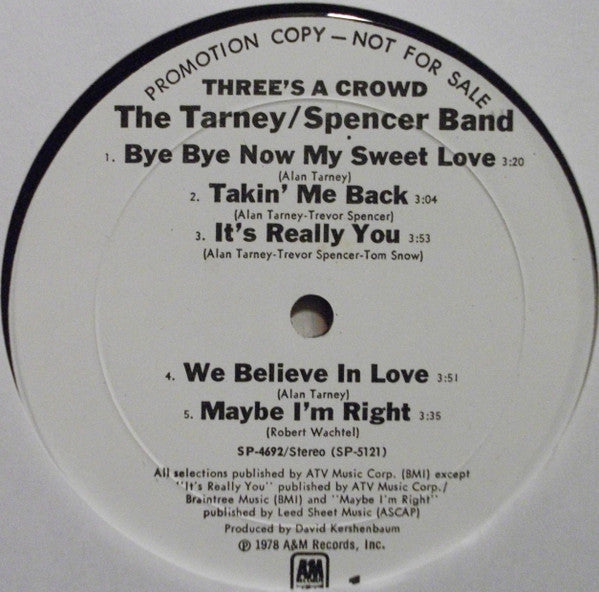 The Tarney/Spencer Band : Three's A Crowd (LP, Album, Promo, sle)