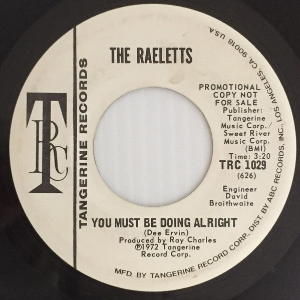 Raelets : You Must Be Doing Alright (7", Single, Promo)