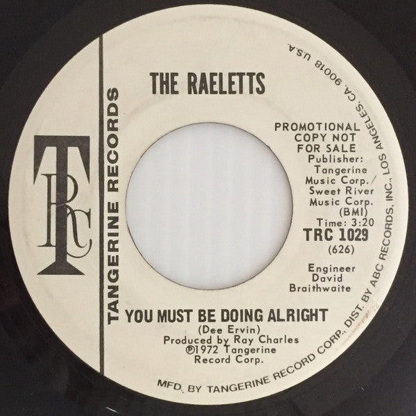 Raelets : You Must Be Doing Alright (7", Single, Promo)