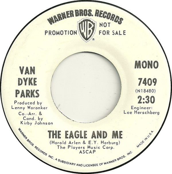 Van Dyke Parks : The Eagle And Me (7", Single, Mono, Promo)