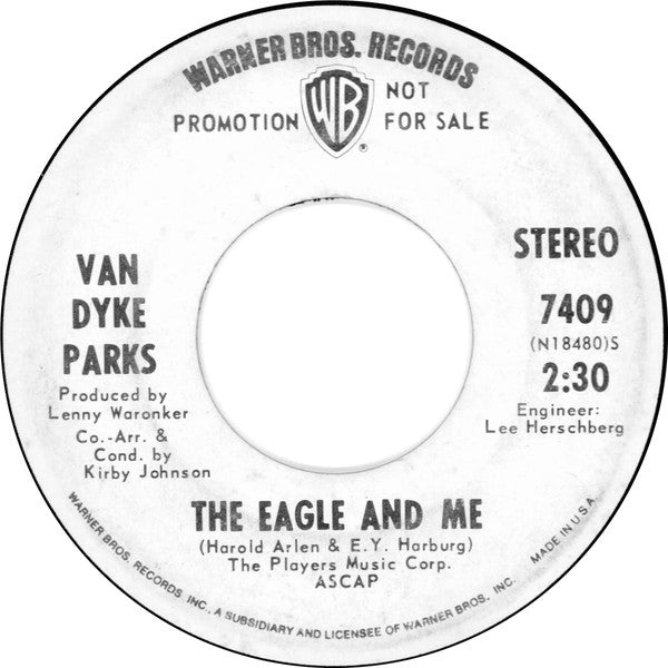 Van Dyke Parks : The Eagle And Me (7", Single, Mono, Promo)