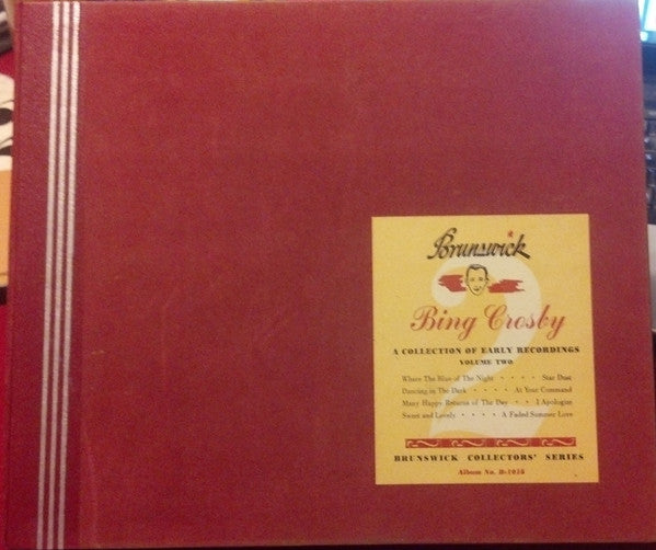 Bing Crosby : A Collection Of Early Recordings Volume 2 (4xShellac, 10", Album, Comp)
