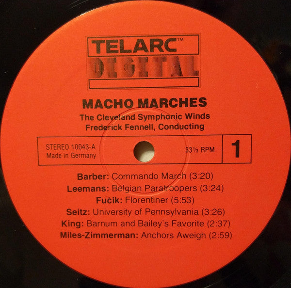 Frederick Fennell, The Cleveland Symphonic Winds : Macho Marches (LP, Album)