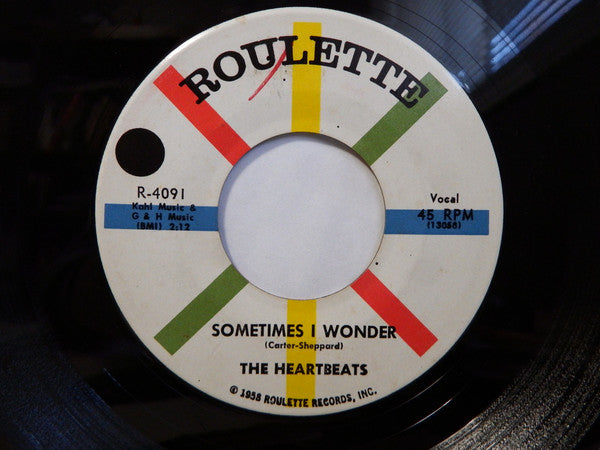 The Heartbeats : One Day Next Year  /  Sometimes I Wonder (7", Single)