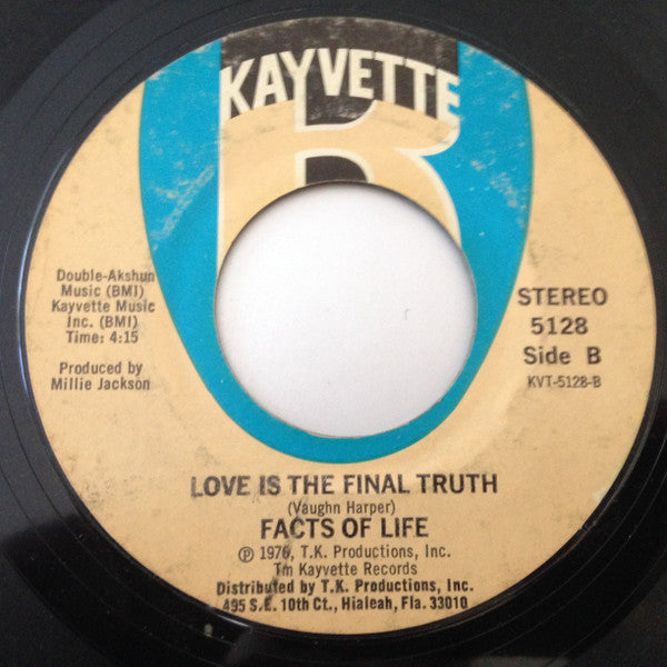 Facts Of Life : Sometimes / Love Is The Final Truth (7", Single, Styrene, Mon)