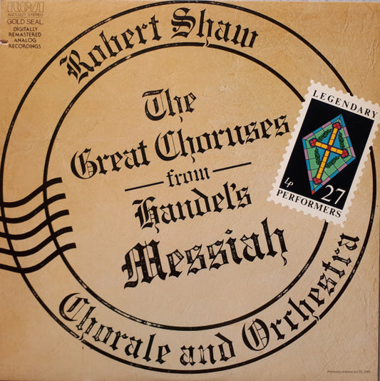 Georg Friedrich Händel, Robert Shaw : The Great Choruses From Handel's Messiah (LP)