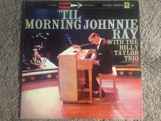 Johnnie Ray With The Billy Taylor Trio : 'Til Morning (LP, Album)