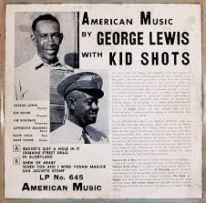 George Lewis (2) With Kid Shots* : American Music By George Lewis With Kid Shots (10", Album, Red)