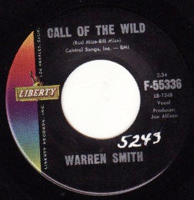 Warren Smith (3) : Call Of The Wild / Old Lonesome Feeling (7", Single)