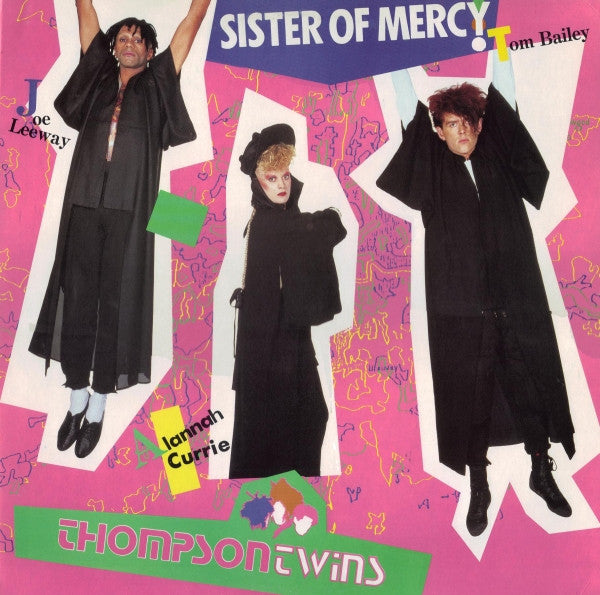 Thompson Twins : Sister Of Mercy (12")