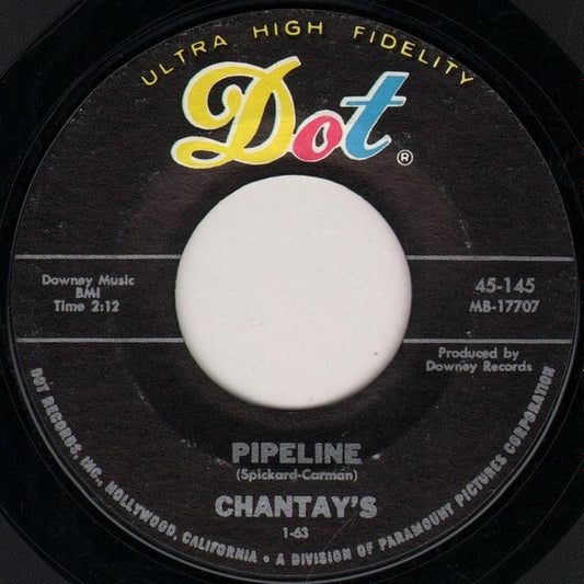 Chantay's* : Pipeline (7", Single, RE)