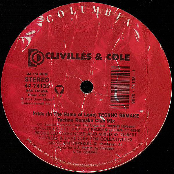 Clivillés & Cole : Pride (In The Name Of Love) (12")