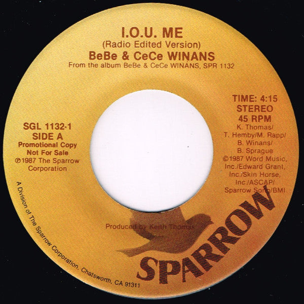 Bebe & Cece Winans : I.O.U. Me (7", Single, Promo)