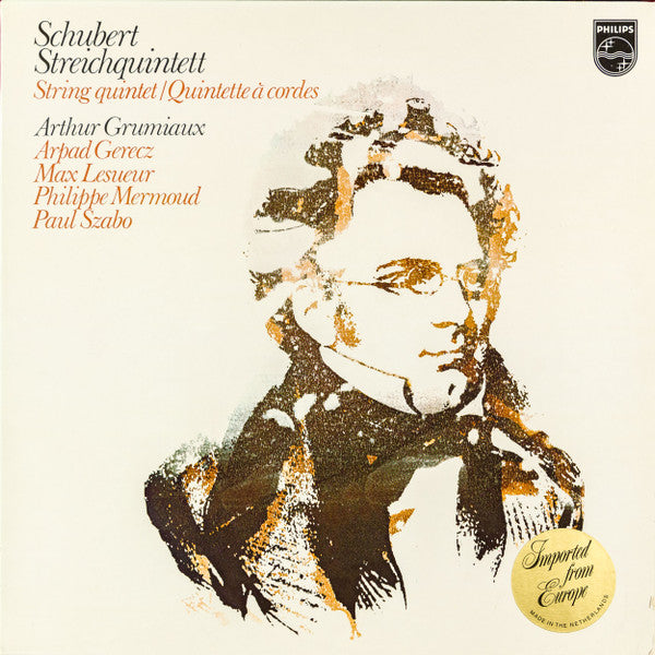 Schubert*, Arthur Grumiaux, Arpad Gerecz*, Max Lesueur, Philippe Mermoud, Paul Szabo : Streichquintett = String Quintet = Quintette À Cordes (LP)