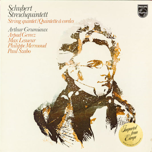 Schubert*, Arthur Grumiaux, Arpad Gerecz*, Max Lesueur, Philippe Mermoud, Paul Szabo : Streichquintett = String Quintet = Quintette À Cordes (LP)