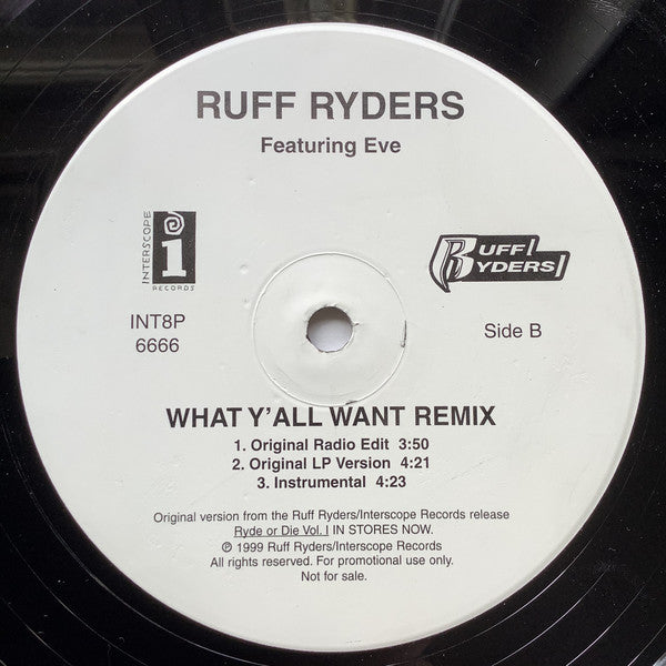 Ruff Ryders : What Y'All Want (12", Promo)