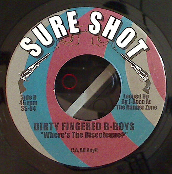 Dirty Fingered B-Boys : The King Is Here / Where's The Discotheque? (7", Single)