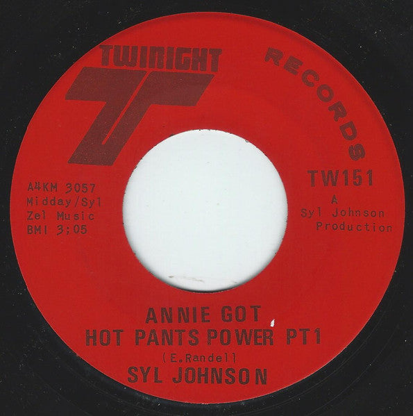 Syl Johnson : Annie Got Hot Pants Power (7", Single)