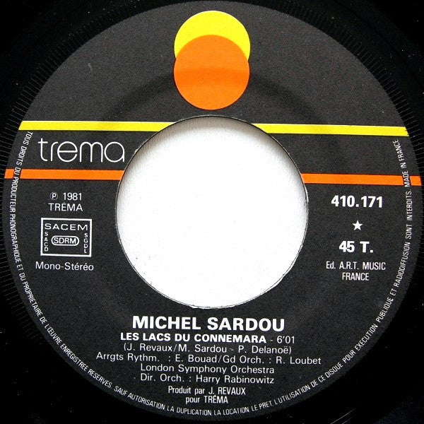 Sardou* : Les Lacs Du Connemara / Je Viens Du Sud (7", Single)