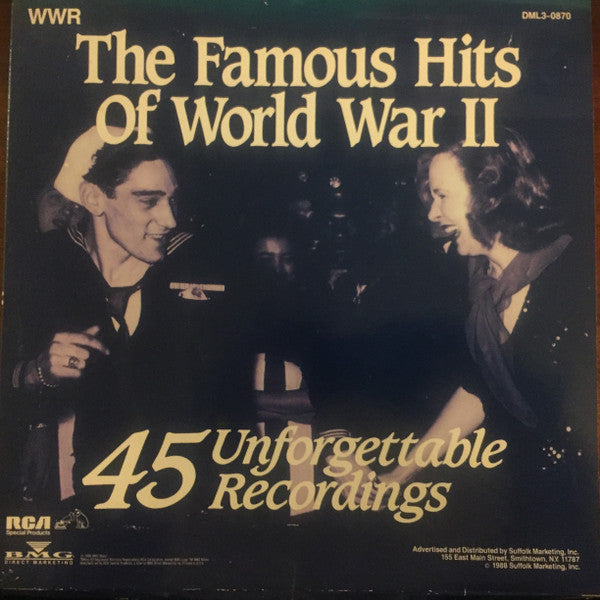 Various : The Famous Hits Of World War II - 45 Unforgettable Recordings (3xLP, Comp)