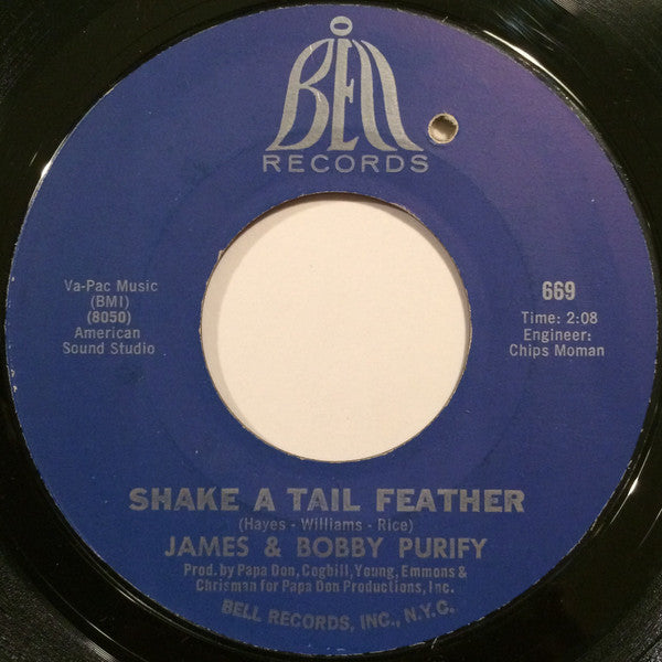 James & Bobby Purify : Shake A Tail Feather (7", Single, Styrene, Mon)
