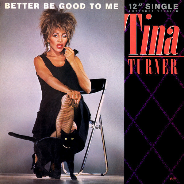 Tina Turner : Better Be Good To Me (Extended Version) (12", Single)