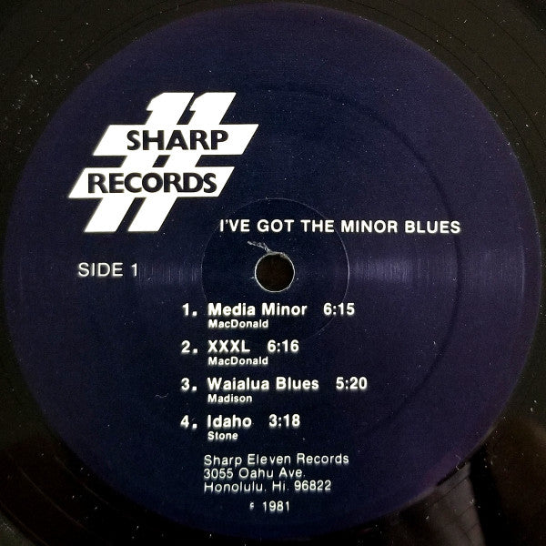 Doug MacDonald Featuring Paul Madison (3) : I've Got The Minor Blues (LP, Album)
