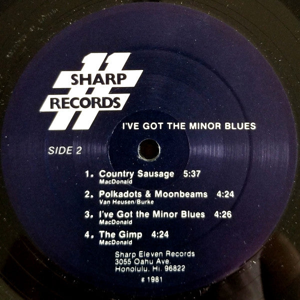 Doug MacDonald Featuring Paul Madison (3) : I've Got The Minor Blues (LP, Album)