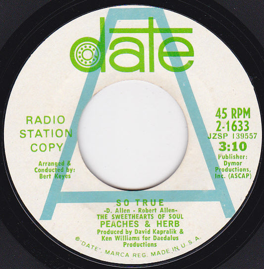 Peaches & Herb : So True / We've Got To Love One Another (7", Single, Promo, Styrene)