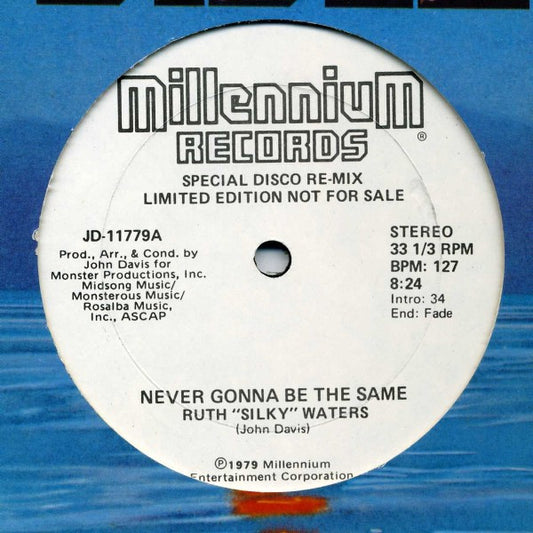 Ruth "Silky" Waters* : Never Gonna Be The Same (12", Ltd, Promo)