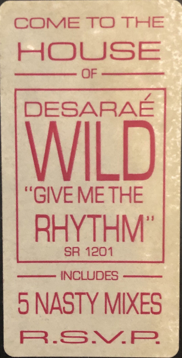 Desaraé Wild : Give Me The Rhythm (12")