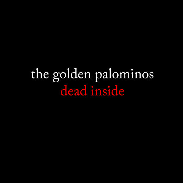 The Golden Palominos : Dead Inside (CD, Album)