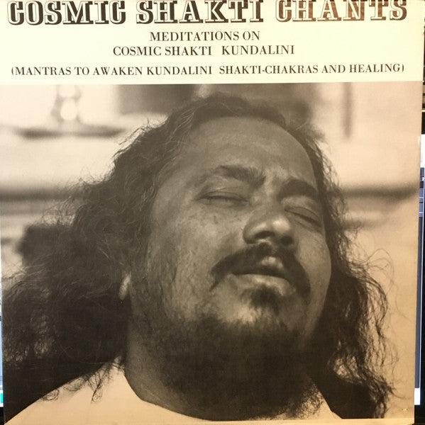 Sadguru Sant Keshavadas : Cosmic Shakti Chants (LP, Album)