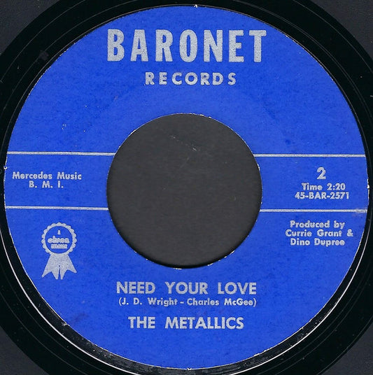 The Metallics : Need Your Love / Itchy Twitchy Too (7", Single, Styrene, All)