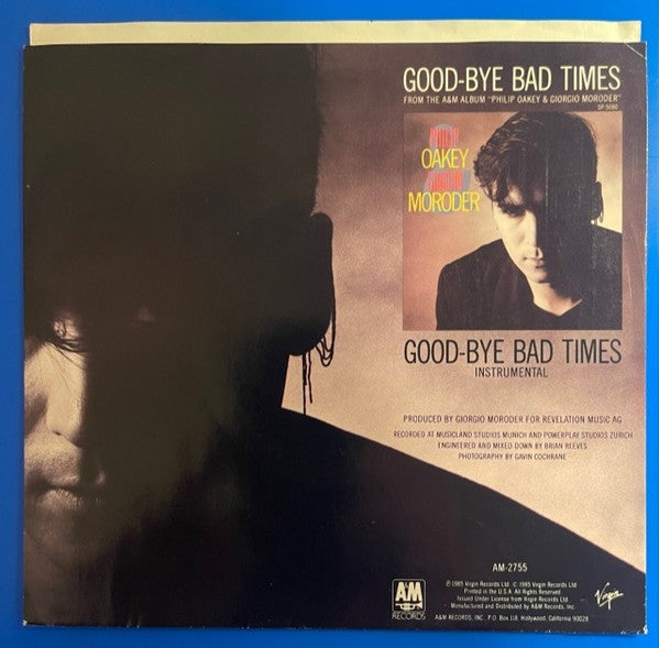 Philip Oakey & Giorgio Moroder : Good-Bye Bad Times (7", Single)