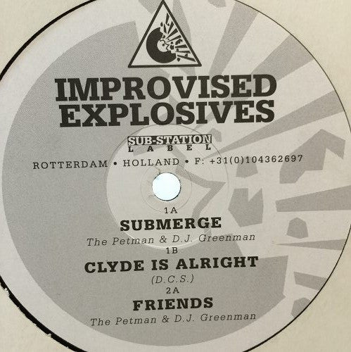Improvised Explosives : Submerge (12")