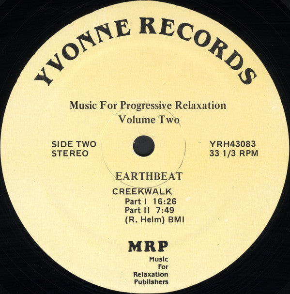The Kessner - Helm Project : Music For Progressive Relaxation – Volume Two - Earthbeat (LP, Album)