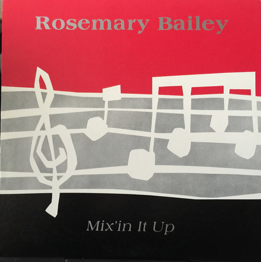 Rosemary Bailey : Mix'in It Up (LP, Album)